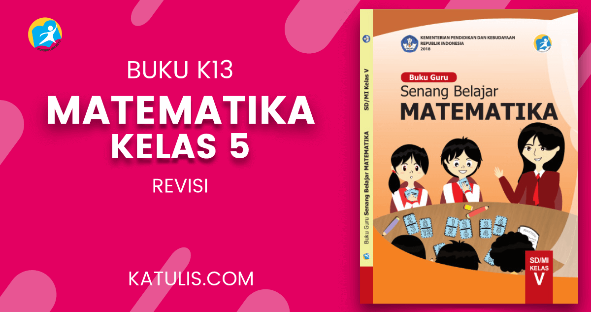 Buku Matematika K13 Kelas 5 Dunia Sekolah ID
